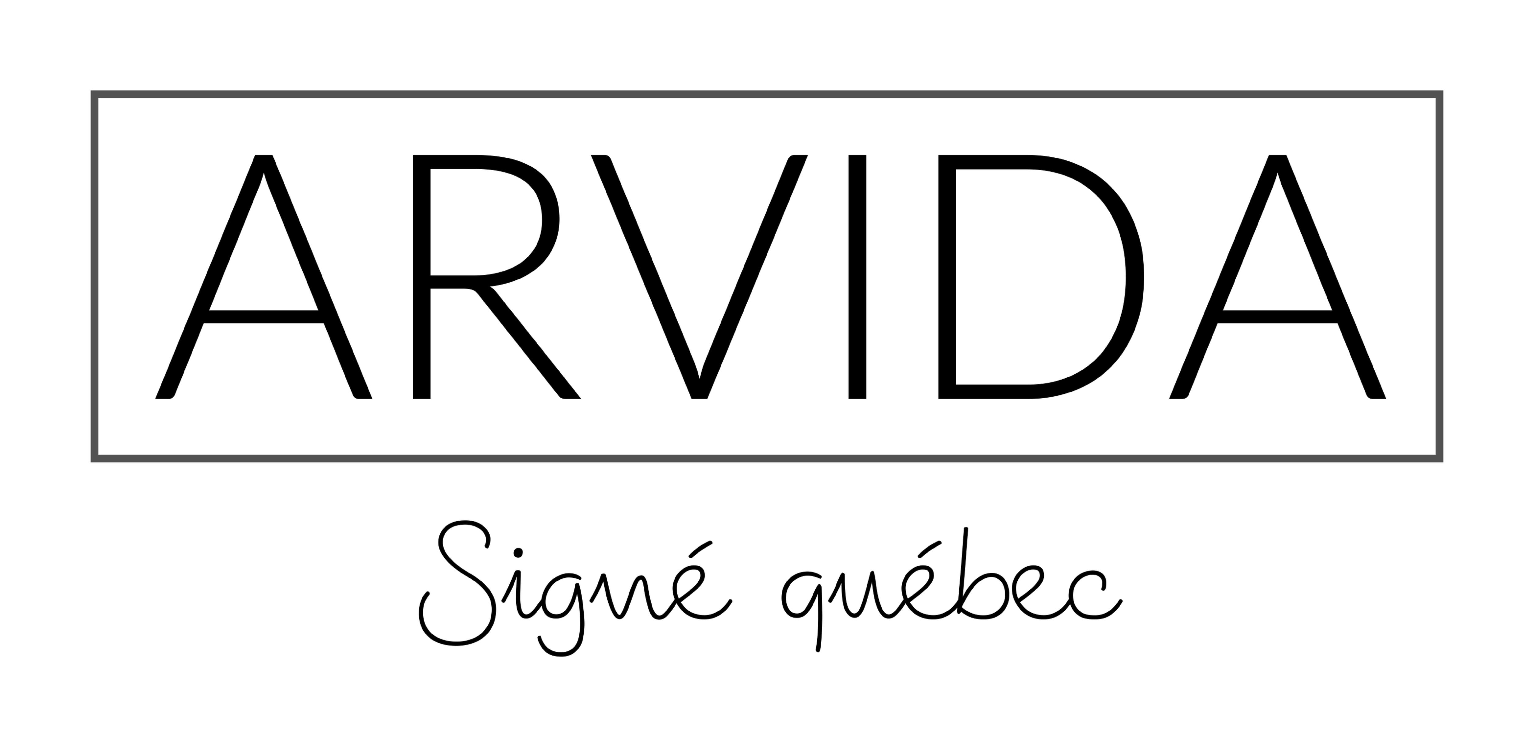ARVIDA Signé Québec